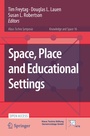 Cover: Space, Place and Educational Settings - Springer