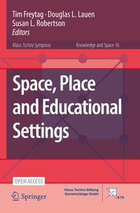 Enlarge image Cover: Space, Place and Educational Settings - Springer