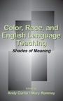 Cover: Color, Race, and English Language Teaching - Routledge