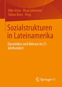 Abbildung von: Sozialstrukturen in Lateinamerika - Springer VS
