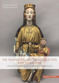 Abbildung von: Die Sammlung mittelalterlicher Kirchenkunst - Schnell & Steiner