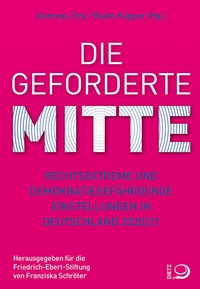 Bild vergrößern Bild: Die geforderte Mitte - Verlag J.H.W. Dietz Nachf. GmbH