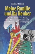 Cover: Meine Familie und ihr Henker - Verlag J.H.W. Dietz Nachf. GmbH