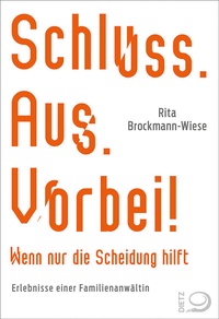 Abbildung von: Schluss, Aus, Vorbei! - Dietz