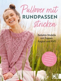 Abbildung von: Pullover mit Rundpassen stricken - Christophorus