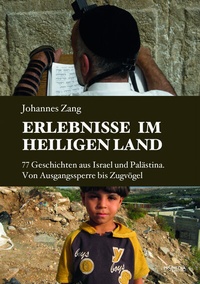 Abbildung von: Erlebnisse im Heiligen Land - Promedia