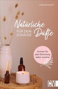 Cover: Nat&uuml;rliche D&uuml;fte f&uuml;r Dein Zuhause - Christophorus