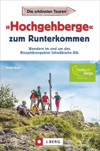 Abbildung von: »Hochgehberge« zum Runterkommen - J. Berg