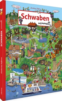 Abbildung von: Schwaben wimmelt - Silberburg