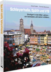 Abbildung von: Schleyerhalle, Späth und VfB - Silberburg
