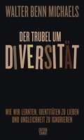 Cover: Der Trubel um Diversit&auml;t - edition TIAMAT