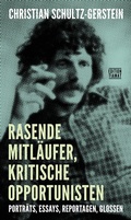 Cover: Rasende Mitl&auml;ufer, kritische Opportunisten - edition TIAMAT