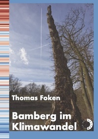Abbildung von: Bamberg im Klimawandel - Weiß, Erich