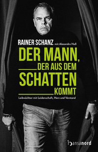 Abbildung von: Der Mann, der aus dem Schatten kommt - hansanord
