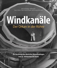 Abbildung von: Windkanäle. Der Orkan in der Röhre - Sutton