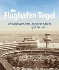 Abbildung von: Der Flughafen Tegel - Sutton