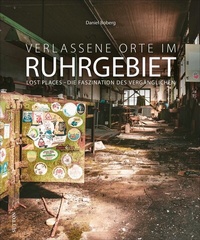 Abbildung von: Verlassene Orte im Ruhrgebiet - Sutton