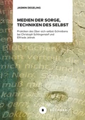 Cover: Medien der Sorge, Techniken des Selbst - B&uuml;chner-Verlag