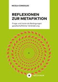 Cover: Reflexionen zur Metafiktion - B&uuml;chner-Verlag