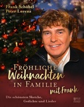 Cover: Fr&ouml;hliche Weihnachten in Familie mit Frank - Bild und Heimat Verlag