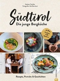 Abbildung von: Südtirol: Die junge Bergküche - Christian