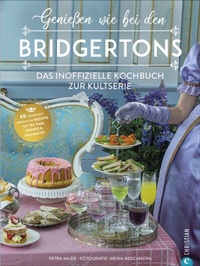 Abbildung von: Genießen wie bei den Bridgertons - Christian