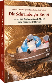 Abbildung von: Die Schramberger Fasnet - Sutton