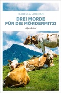 Cover: Drei Morde f&uuml;r die M&ouml;rderMitzi - Emons Verlag