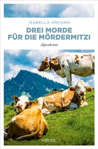 Abbildung von: Drei Morde für die MörderMitzi - Emons Verlag