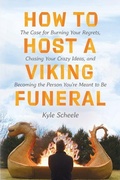 Cover: How to Host a Viking Funeral - HarperOne