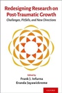 Cover: Redesigning Research on Post-Traumatic Growth - Oxford University Press Inc