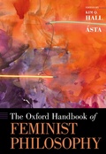 Cover: The Oxford Handbook of Feminist Philosophy - OUP eBook
