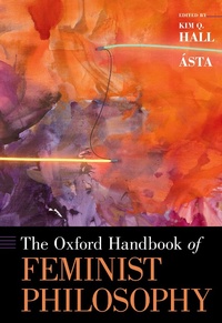 Abbildung von: The Oxford Handbook of Feminist Philosophy - OUP eBook
