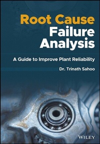 Enlarge image Cover: Root Cause Failure Analysis - Wiley