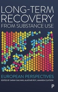 Cover: Long-Term Recovery from Substance Use - Policy Press