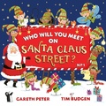 Cover: Who Will You Meet on Santa Claus Street: Volume 1 - Simon & Schuster Childrens Books