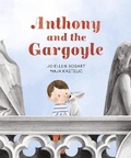 Cover: Anthony and the Gargoyle - Walker Books Ltd