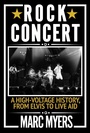 Cover: Rock Concert - Grove Press / Atlantic Monthly Press