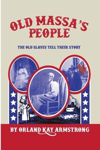 Abbildung von: Old Massa's People - American Freedom Publications LLC