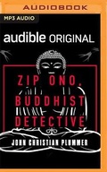 Cover: Zip Ono, Buddhist Detective - Audible Studios on Brilliance
