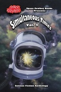 Cover: Simultaneous Times - Space Cowboy Books