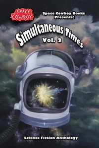 Enlarge image Cover: Simultaneous Times - Space Cowboy Books