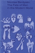 Cover: The Fate of Man in the Modern World - Must Have Books