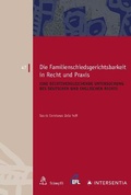 Cover: Die Familienschiedsgerichtsbarkeit in Recht und Praxis - Intersentia Ltd