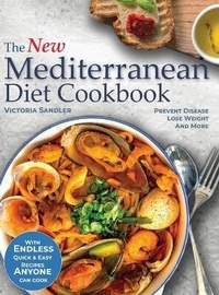 Abbildung von: The New Mediterranean Diet Coobook - Victoria Sandler