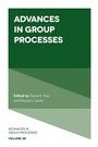 Cover: Advances in Group Processes - Emerald Publishing Limited
