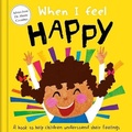 Cover: When I Feel Happy - Igloo Books Ltd