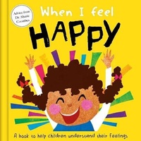 Enlarge image Cover: When I Feel Happy - Igloo Books Ltd