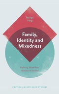 Cover: Family, Identity and Mixedness - Emerald Publishing Limited