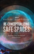 Cover: Re-Conceptualizing Safe Spaces - Emerald Publishing Limited